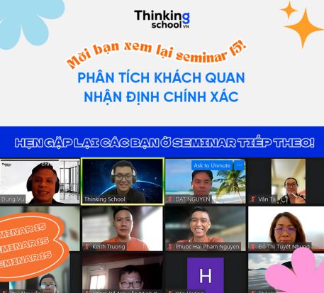 Seminar 15. Phân tích khách quan - Nhận định chính xác