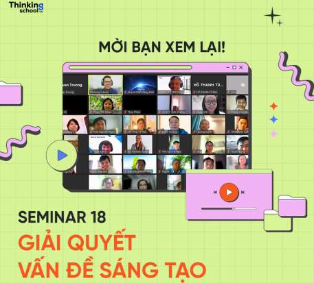 Seminar 18. Giải quyết vấn đề sáng tạo