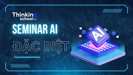 SEMINAR AI DAC BIET