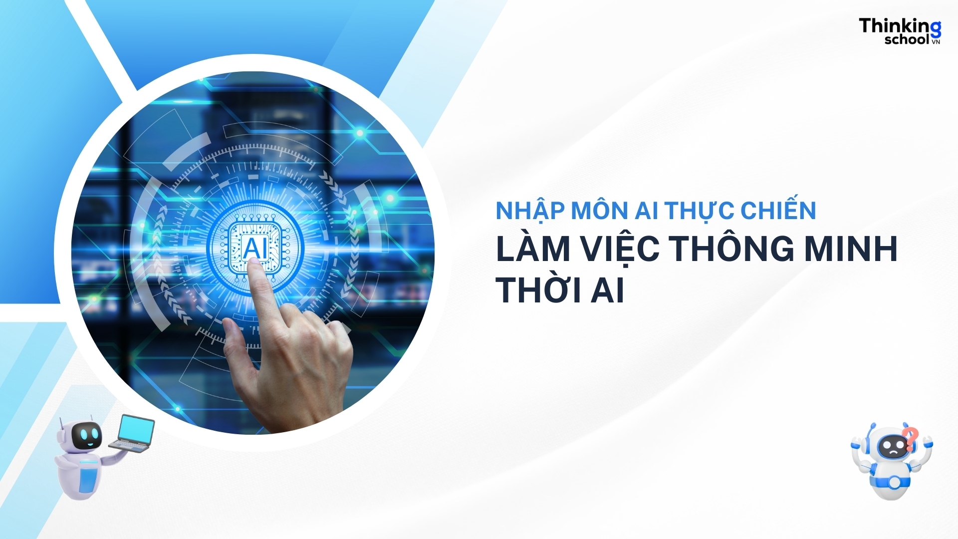 Nhập môn AI thực chiến